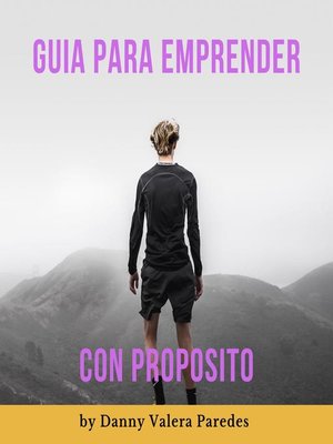 cover image of Guía para emprender con propósito